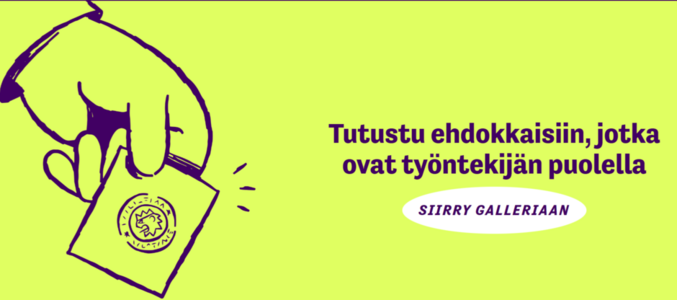 Tutustu ehdokkaisiin jotka ovat työntekijän puolella